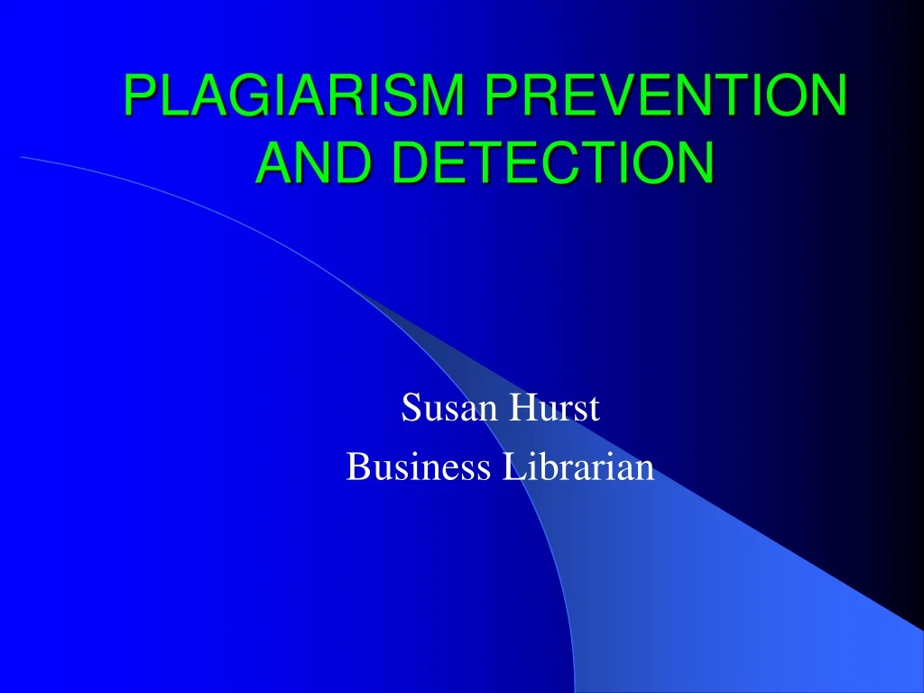 plagiarism prevention and detection