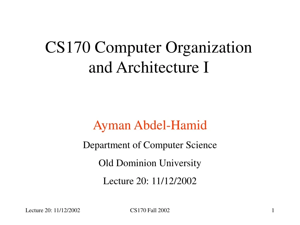 cs170 computer organization and architecture i