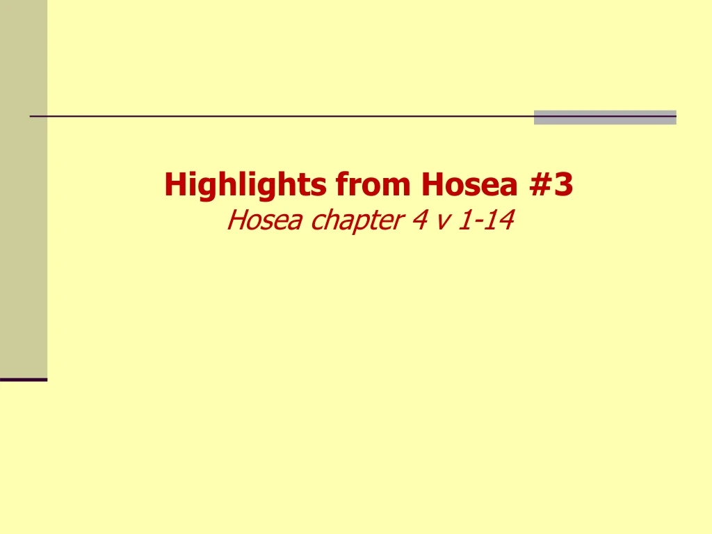 highlights from hosea 3 hosea chapter 4 v 1 14
