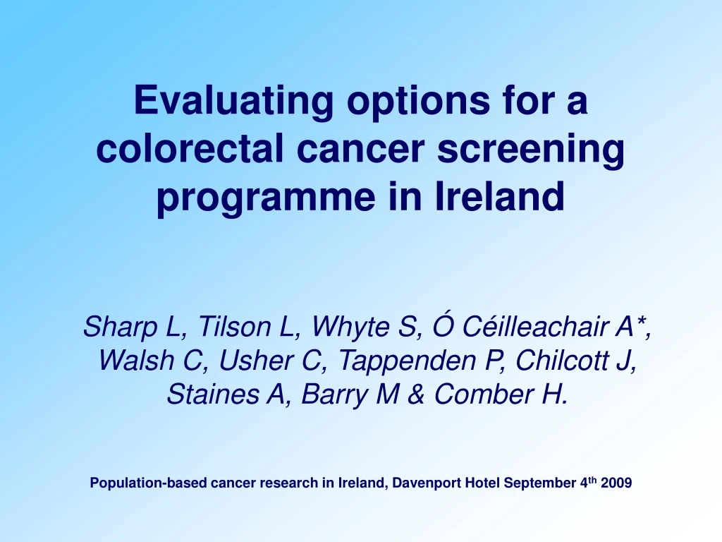 evaluating options for a colorectal cancer screening programme in ireland