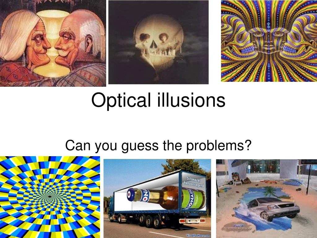 optical illusions