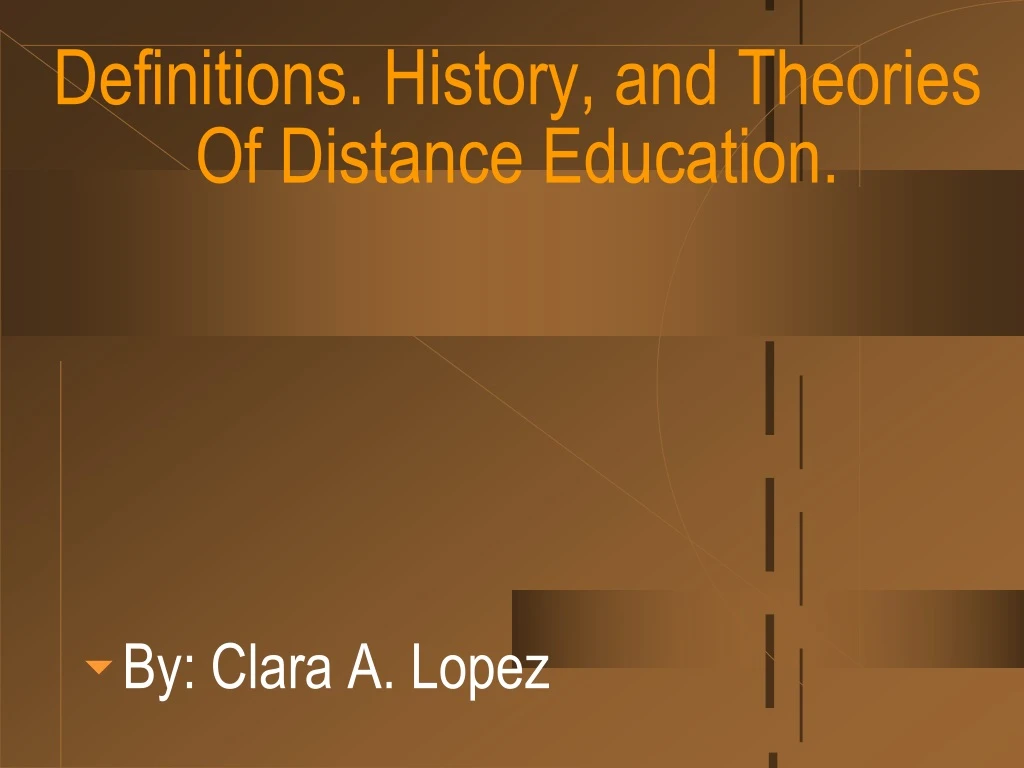 definitions history and theories of distance education