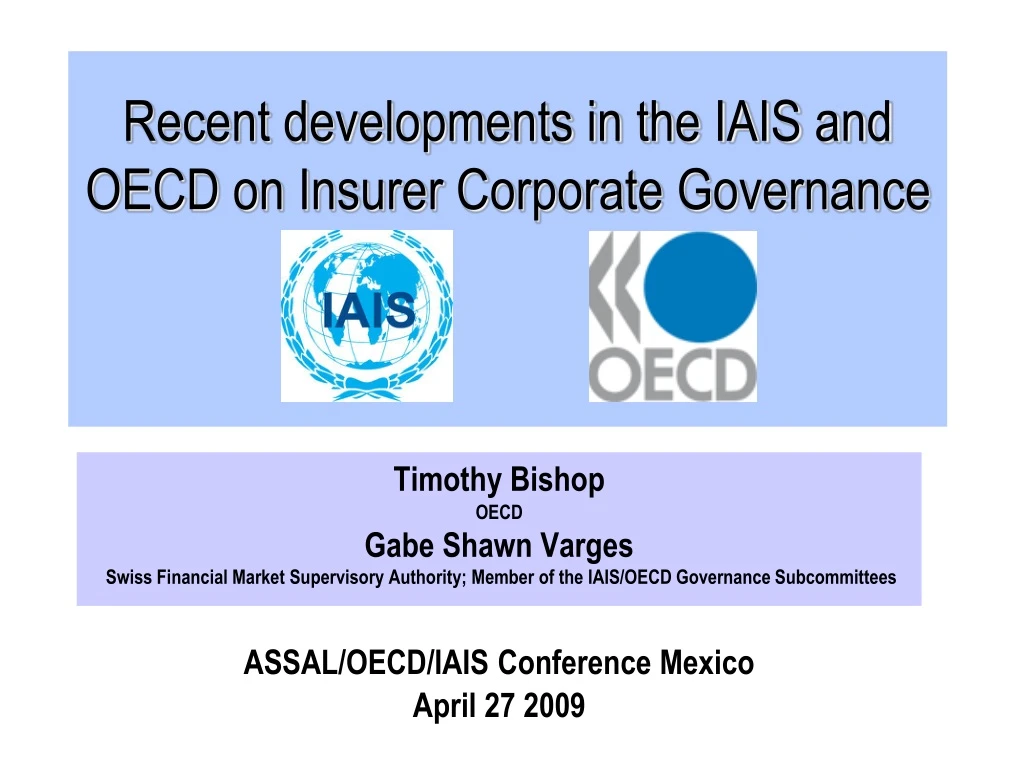 recent developments in the iais and oecd on insurer corporate governance