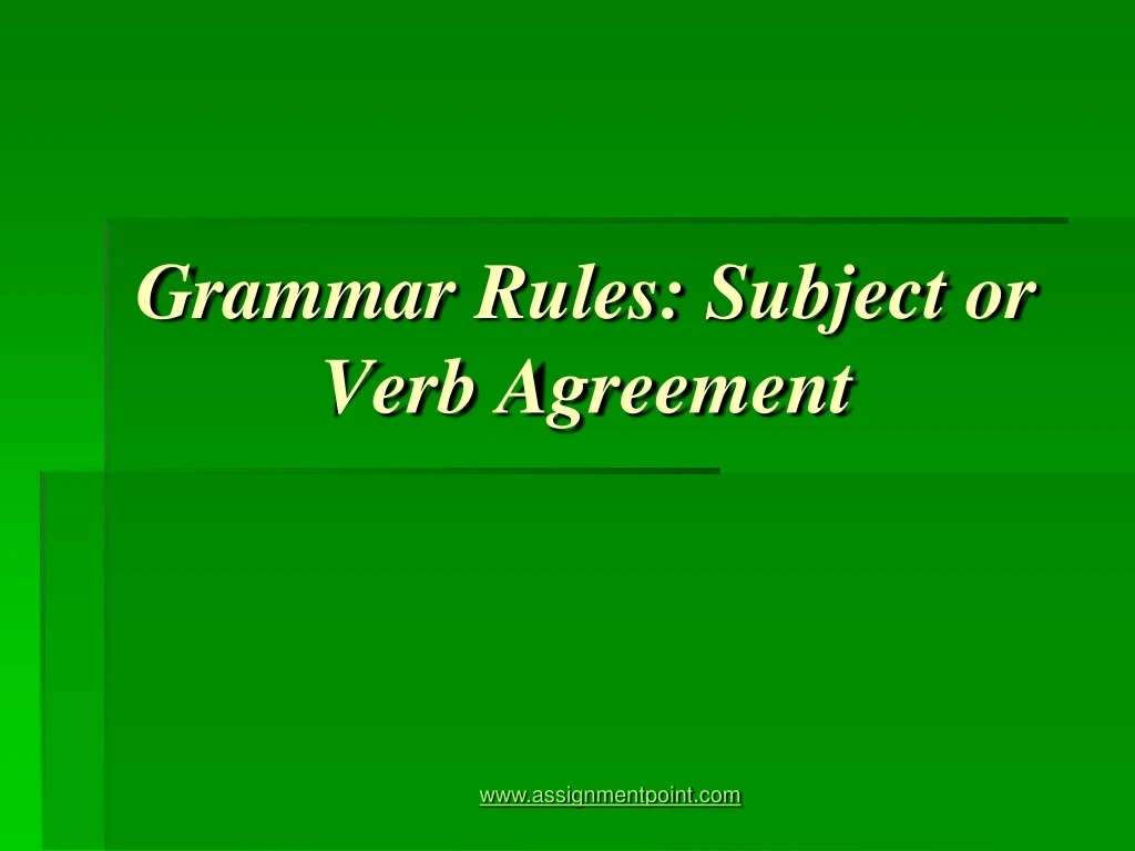 grammar rules subject or verb agreement