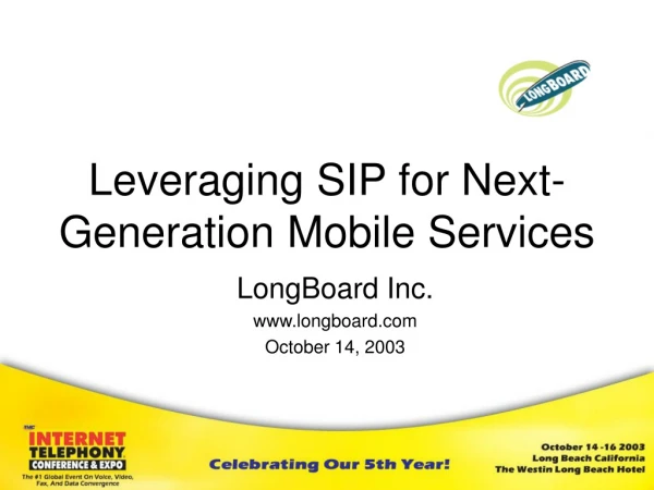 Leveraging SIP for Next-Generation Mobile Services