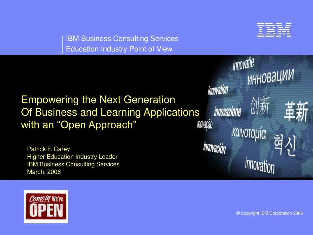 empowering the next generation of business and learning applications with an open approach