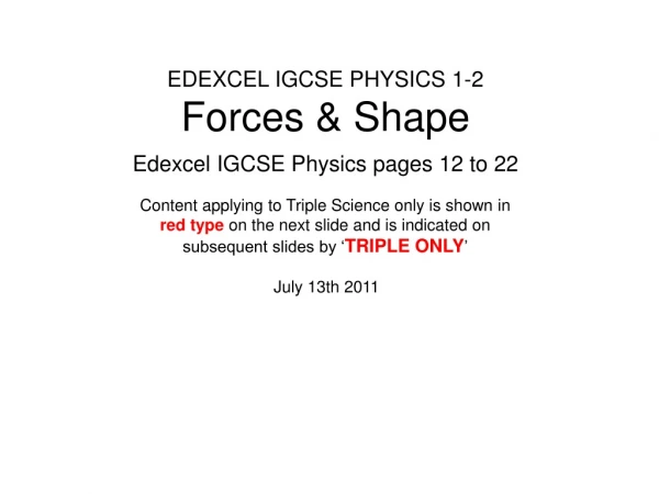 EDEXCEL IGCSE PHYSICS 1-2 Forces &amp; Shape