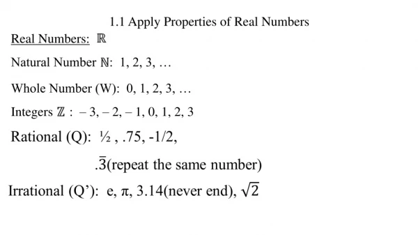 1.1 Apply Properties of Real Numbers