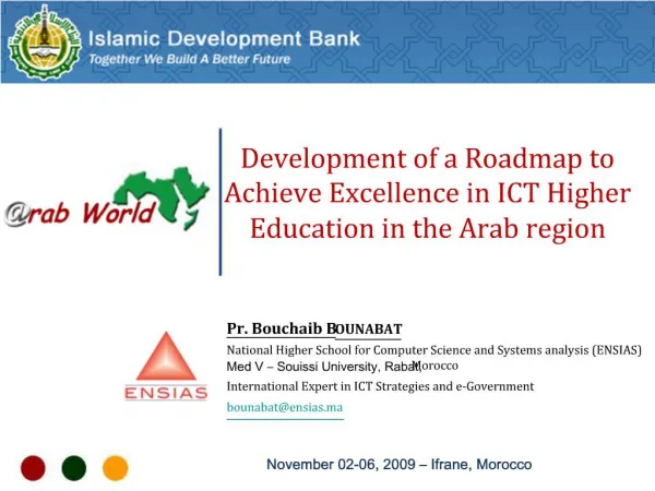 Development of a Roadmap to Achieve Excellence in ICT Higher Education in the Arab region