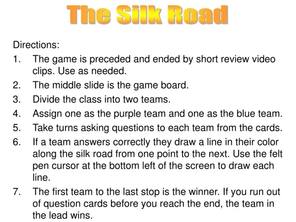Directions: The game is preceded and ended by short review video clips. Use as needed.