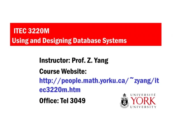 ITEC 3220M Using and Designing Database Systems