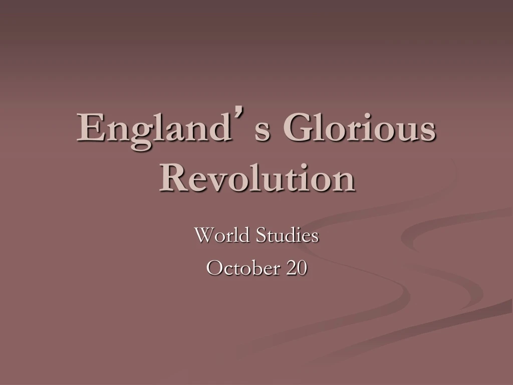 england s glorious revolution