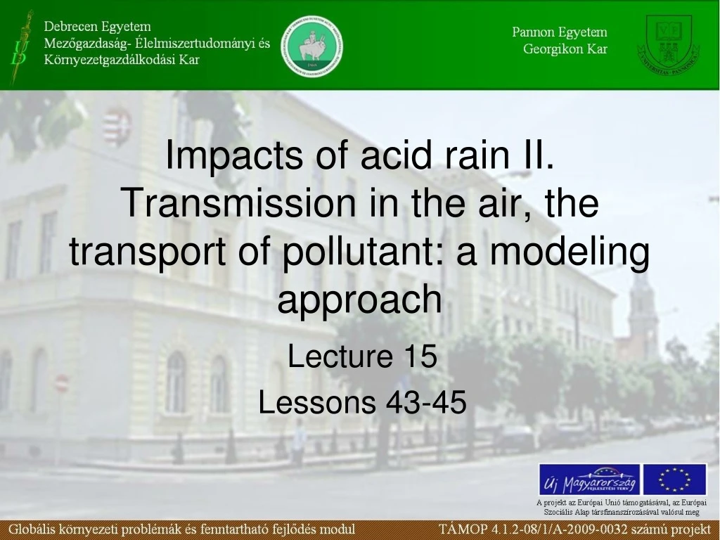 impacts of acid rain ii transmission in the air the transport of pollutant a modeling approach