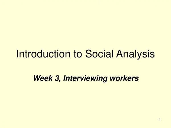 Introduction to Social Analysis