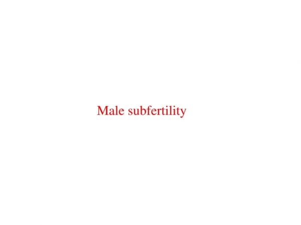 Male subfertility