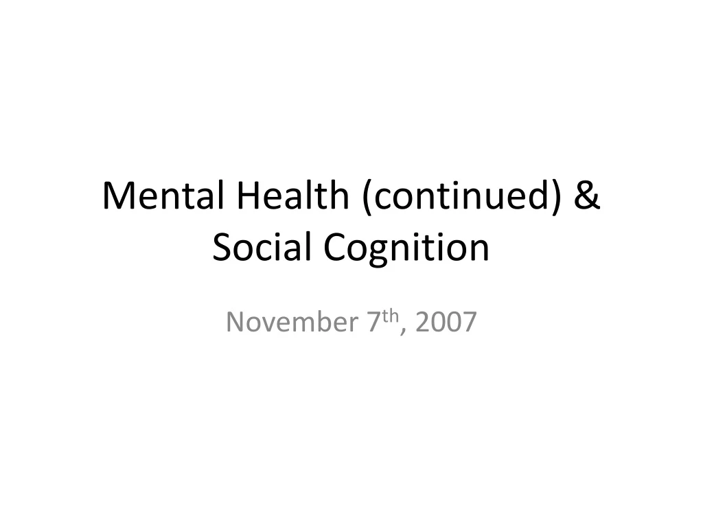 mental health continued social cognition