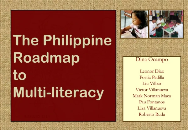 The Philippine Roadmap to Multi-literacy