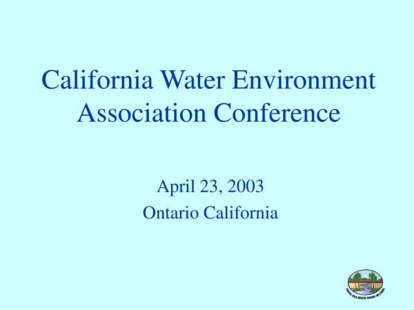 California Water Environment Association Conference