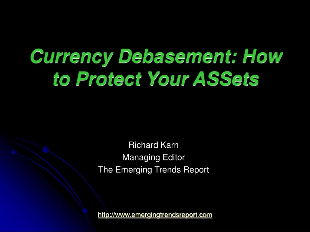 currency debasement how to protect your assets