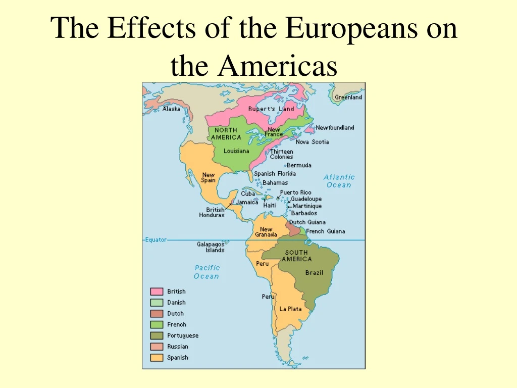 the effects of the europeans on the americas