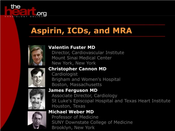 Aspirin, ICDs, and MRA