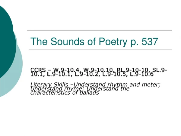 The Sounds of Poetry p. 537