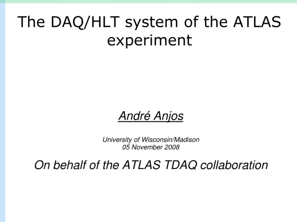 The DAQ/HLT system of the ATLAS experiment