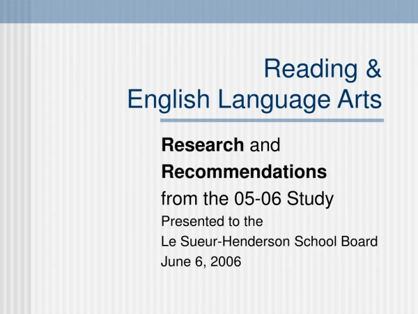 Reading &amp; English Language Arts