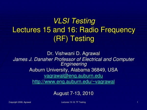 VLSI Testing Lectures 15 and 16: Radio Frequency (RF) Testing