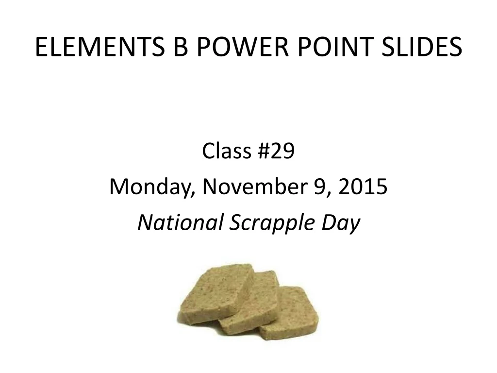 elements b power point slides