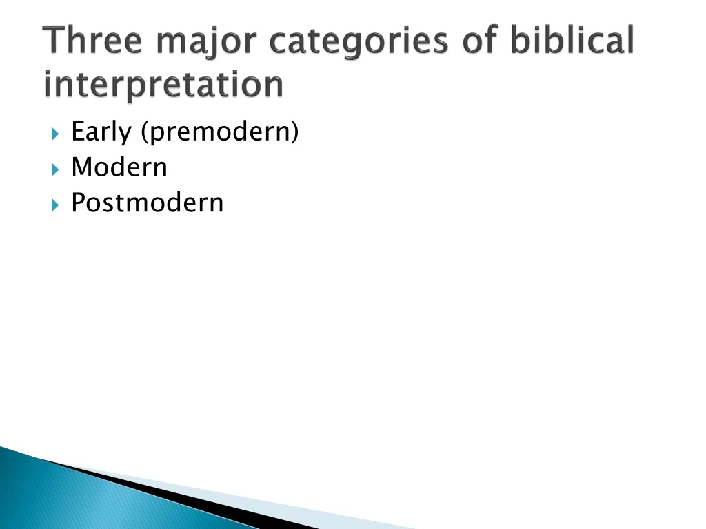 three major categories of biblical interpretation