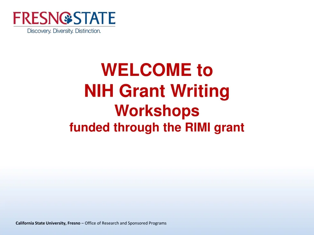 welcome to nih grant writing workshops funded through the rimi grant