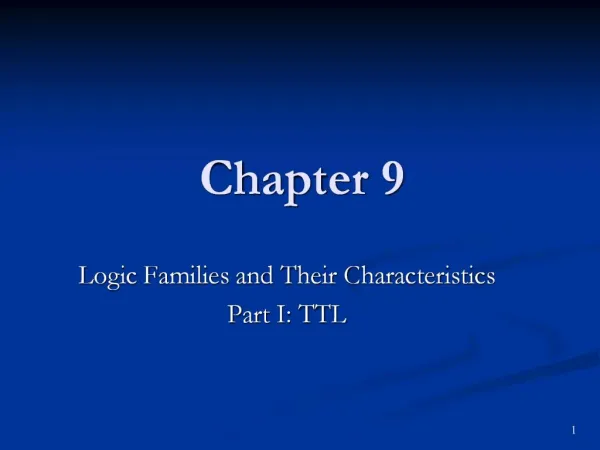 Logic Families and Their Characteristics Part I: TTL