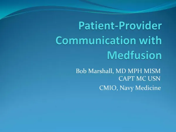 Patient-Provider Communication with Medfusion