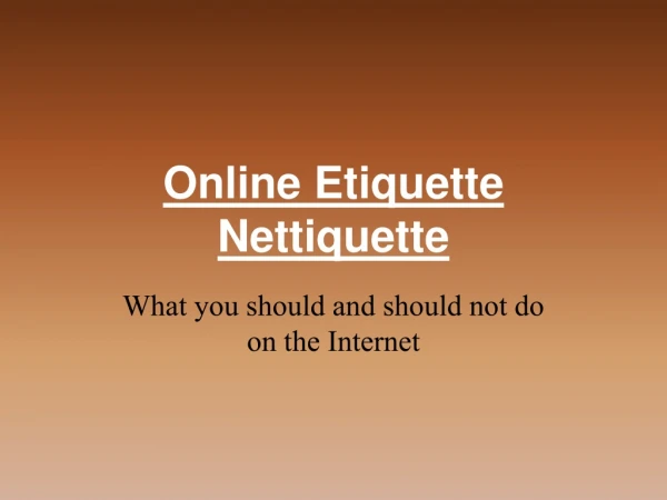 Online Etiquette Nettiquette