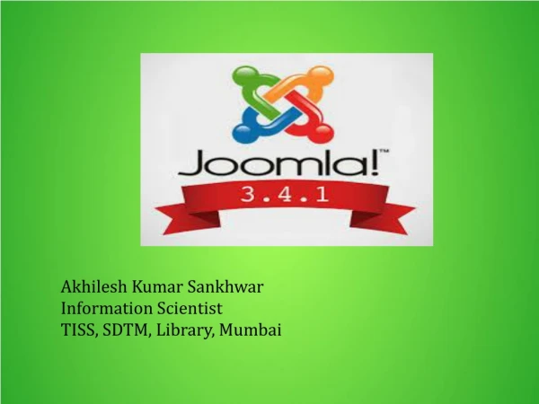 Akhilesh Kumar Sankhwar Information Scientist TISS, SDTM, Library, Mumbai