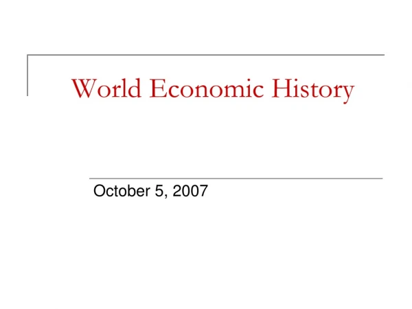 World Economic History