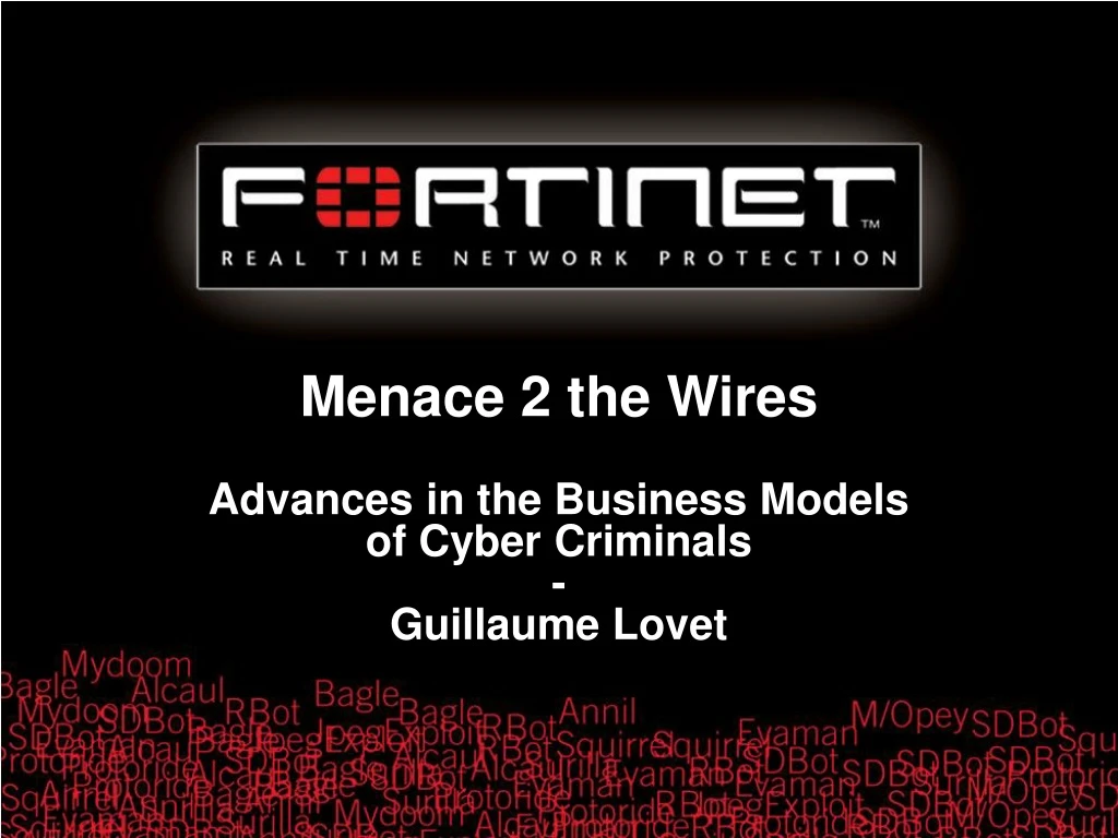 menace 2 the wires advances in the business models of cyber criminals guillaume lovet