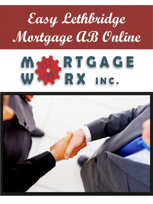 Easy Lethbridge Mortgage AB Online