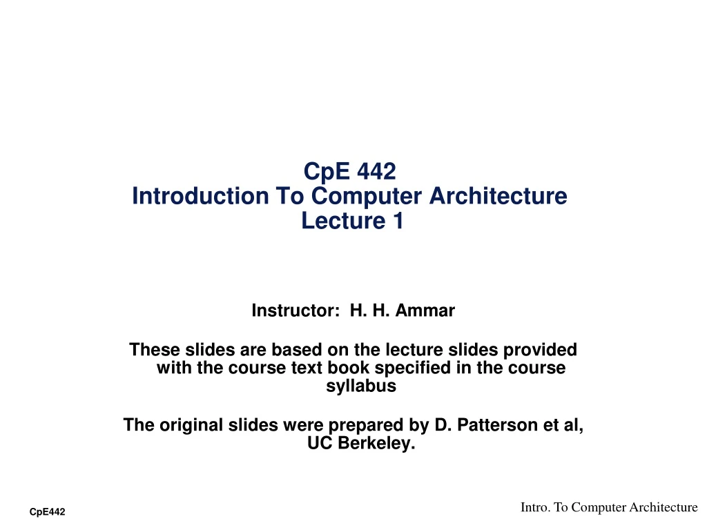 cpe 442 introduction to computer architecture lecture 1