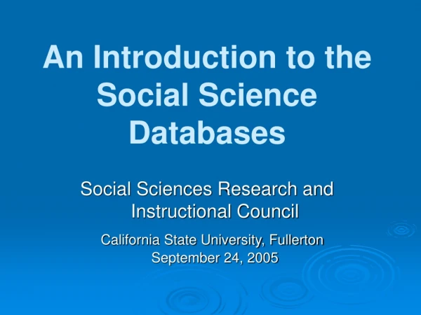 An Introduction to the Social Science Databases