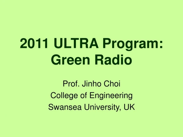 2011 ULTRA Program: Green Radio