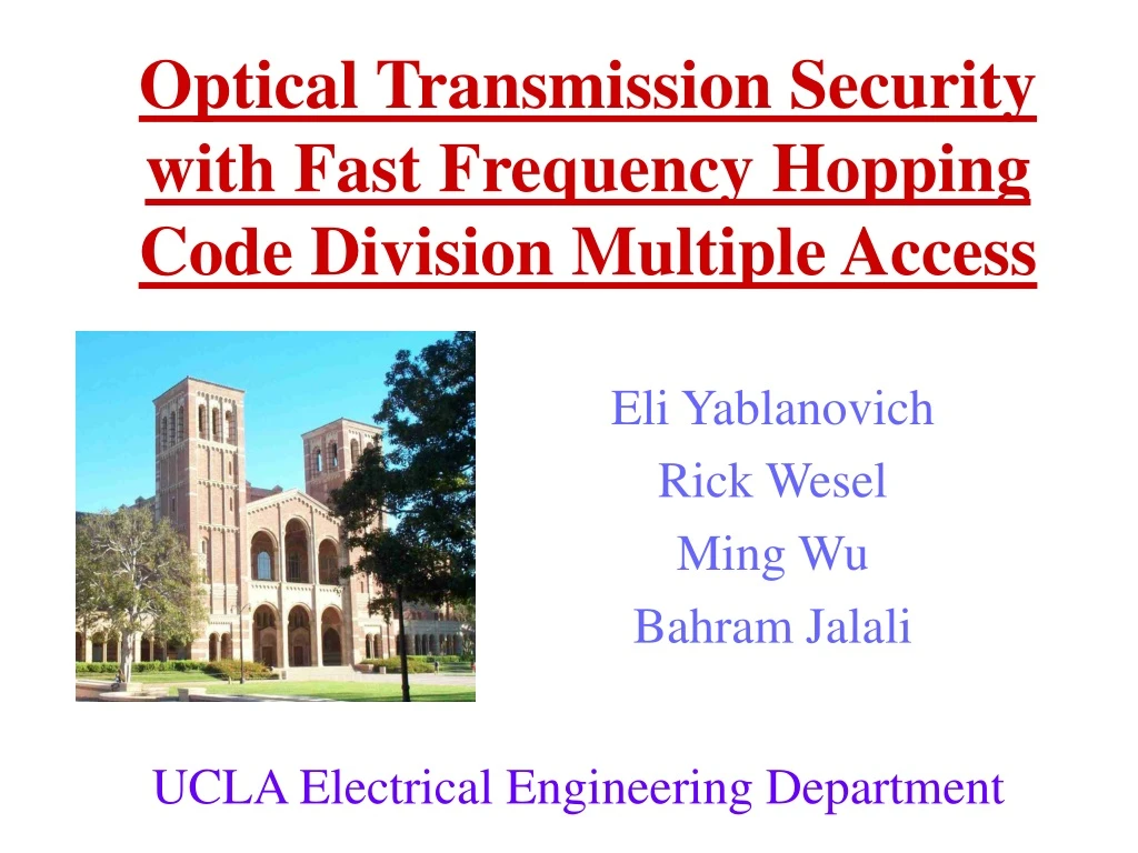 optical transmission security with fast frequency hopping code division multiple access