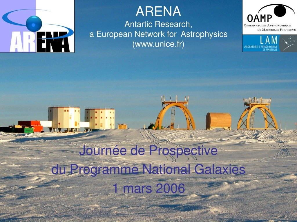 arena antartic research a european network for astrophysics www unice fr