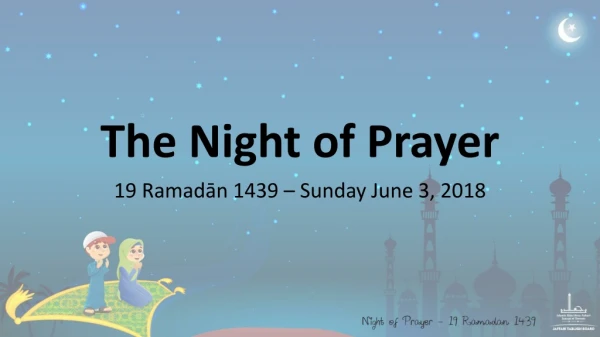 The Night of Prayer