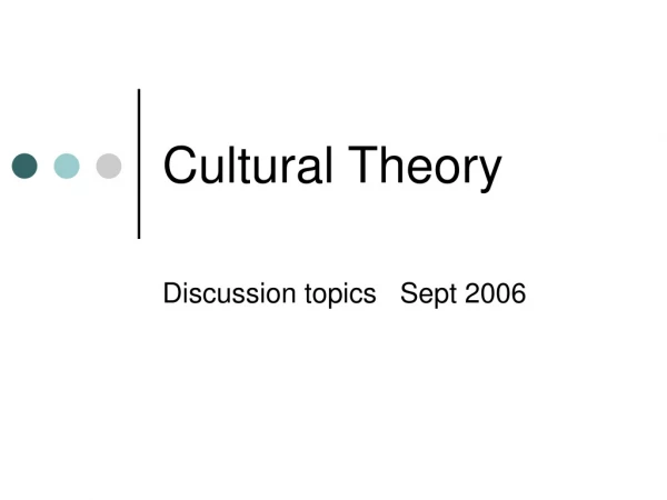 Cultural Theory