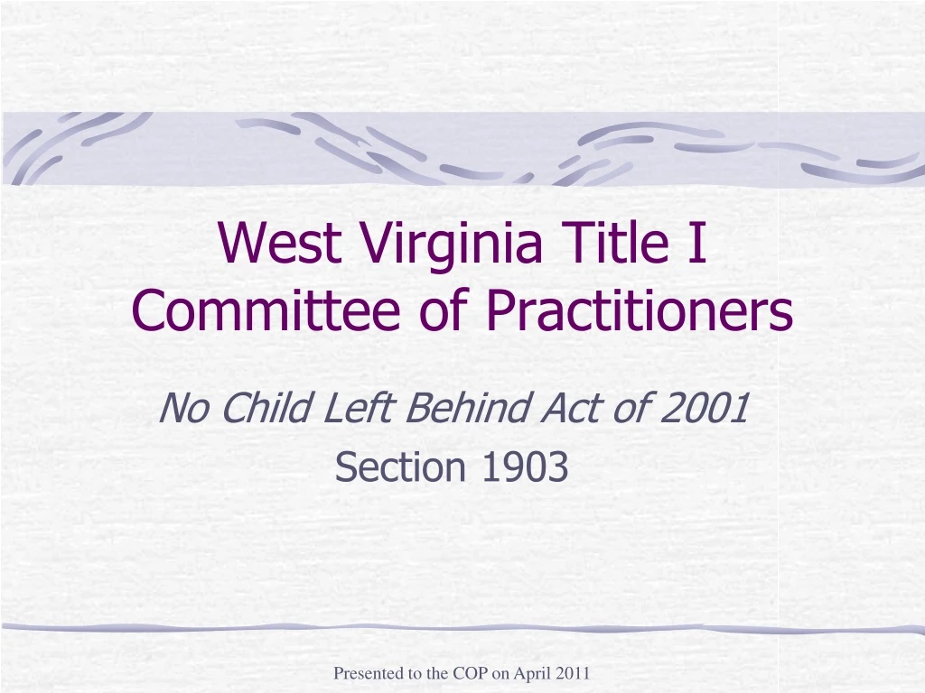 west virginia title i committee of practitioners