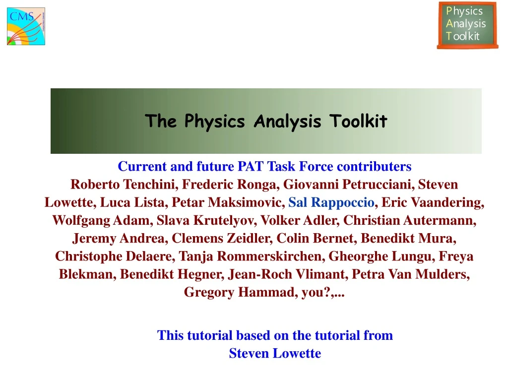 the physics analysis toolkit