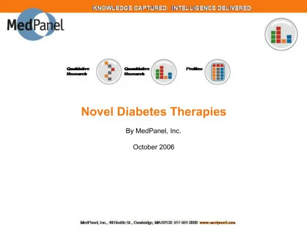 Novel Diabetes Therapies By MedPanel, Inc. October 2006