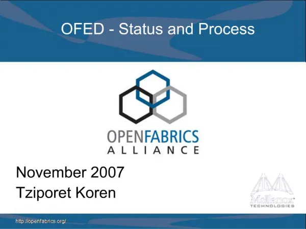 OFED - Status and Process